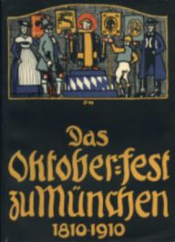 Photo: Title of the Festschrift for the Octoberfest 1911 Munich